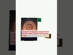 2.0 Inch Tft HD LCD Smart Home Can Be Used For Ips Full Viewing Angle